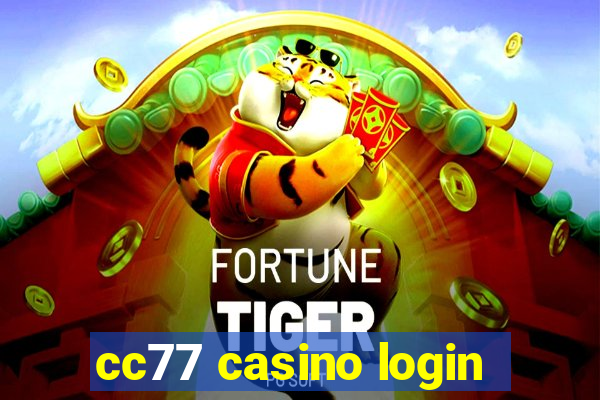 cc77 casino login